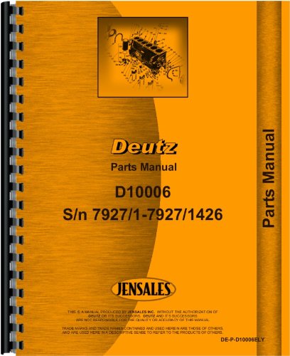 Deutz (Allis) D10006 Tractor Parts Manual (SN# 7927/1 to 7927/1426)