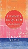 Summer Requiem: A Book of Poems by Vikram Seth (2015-02-12)