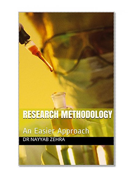 Research Methodology: An Easier Approach