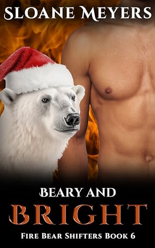 Beary and Bright (Fire Bear Shifters Book 6)