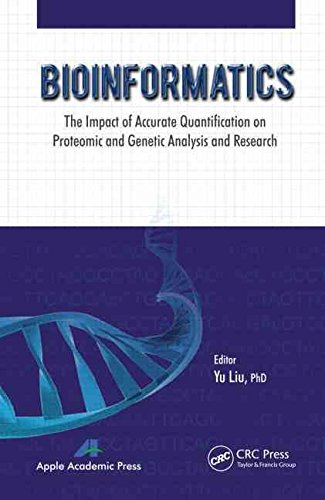[(Bioinformatics : The Impact of Accurate Quantification on Proteomic and Genetic Analysis and Research)] [Edited by Yu Liu] published on (March, 2014)