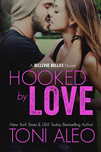 Book Cover Hooked by Love (Bellevue Bullies Series Book 3)