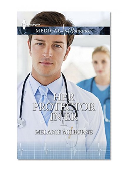 Her Protector in ER (24/7)