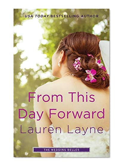 From This Day Forward (Wedding Belles)