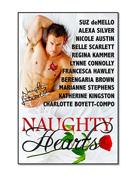 Naughty Hearts: Eleven Naughty Romance Stories