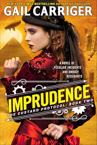 Imprudence (The Custard Protocol Book 2)