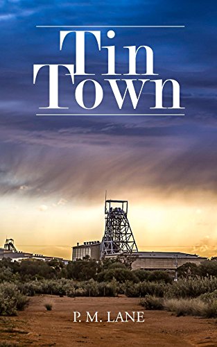 Book Cover Tin Town: From London to the Australian Outback