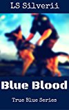 Blue Blood (True Blue Series Book 1)