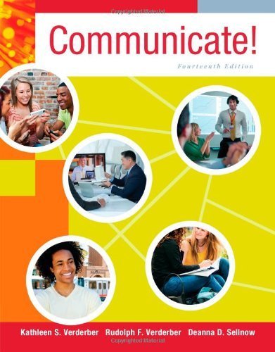 Communicate! by Kathleen S. Verderber (2013-01-01)