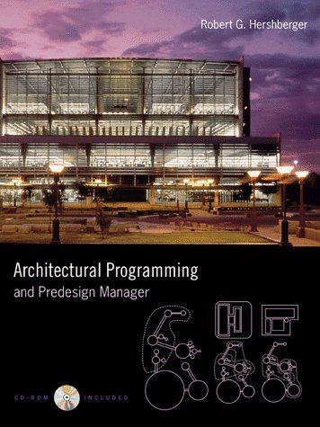Architectural Programming & Predesign Manager by Robert Hershberger (1999-05-01)