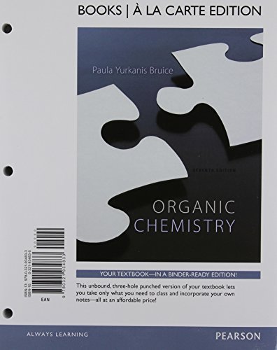 Book Cover Study Guide and Student Solutions Manual for Organic Chemistry, Books a la Carte Edition (7th Edition) by Paula Yurkanis Bruice (2013-04-12)