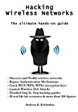 Hacking Wireless Networks - The ultimate hands-on guide by Mr Andreas Kolokithas (2015-03-05)