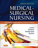 Medical-Surgical Nursing: Assessment and Management of Clinical Problems, 9th Edition by Sharon L. Lewis (2013-12-16)