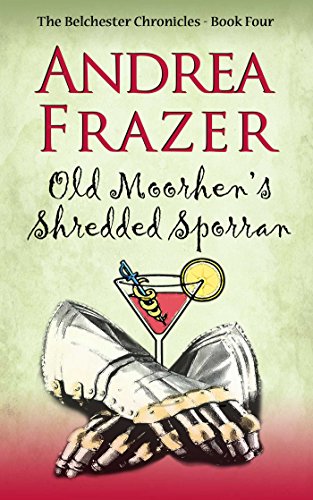 Book Cover Old Moorhen's Shredded Sporran (Belchester Chronicle)
