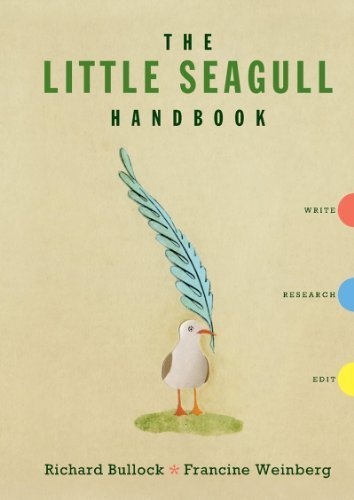 The Little Seagull Handbook by Richard Bullock (2011-01-13)