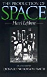 The Production of Space by Henri Lefebvre (1992-04-08)