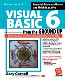 Visual Basic 6 from the Ground Up by Gary Cornell (1998-09-22)