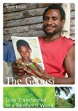 The Gebusi: Lives Transformed in a Rainforest World by Bruce Knauft (2009-03-03)