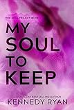 My Soul To Keep (Soul Series Book 1)