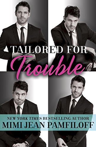 Book Cover Tailored for Trouble: A Romantic Comedy (Happy Pants)