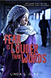 Christian  Suspense: Fear Is Louder Than Words - Her stalker taught her fear. Her suspicions taught her terror. (Christian Mystery & Suspense)