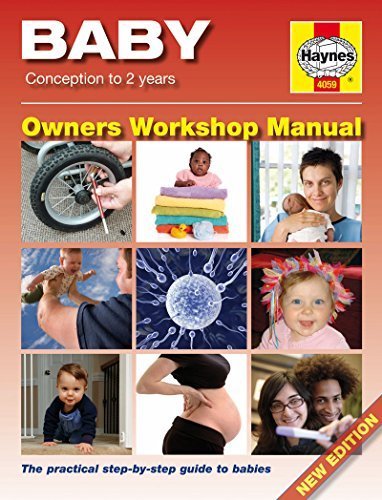 Baby Manual: Conception to 2 Years (Haynes Owners Workshop Manual) by Dr. Ian Banks (2008-01-15)