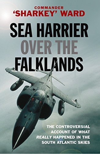 Sea Harrier Over The Falklands: A Maverick at War (CASSELL MILITARY PAPERBACKS) by Commander Sharkey Ward (2007-03-01)