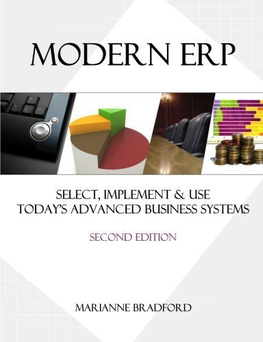 Modern ERP: Select, Implement & Use Today's Advanced Business Systems by Marianne Bradford (2010-10-21)