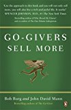 Go-Givers Sell More by Bob Burg (2010-02-25)