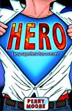 HERO by Perry Moore (2008-05-01)