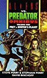 Aliens Vs Predator Omnibus: Prey and Hunters Planet by David Bischoff (1995-08-07)