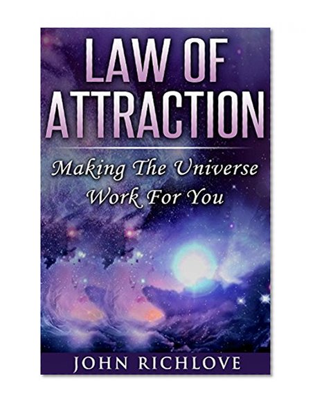 Law of Attraction Making The Universe Work For You (manifest, law of attraction, ebooks, online books, buy ebooks, ebooks online, cheap books,)