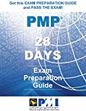 PMP® in 28 Days: Exam Preparation Guide