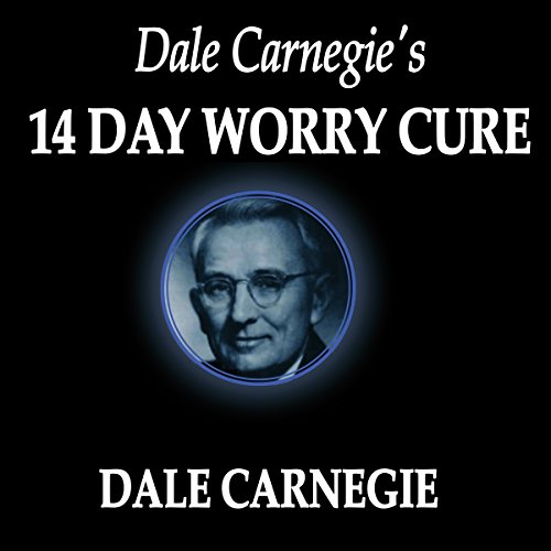 Book Cover Dale Carnegie's 14-Day Worry Cure
