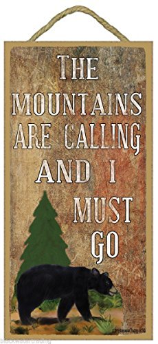 Book Cover The Mountains Are Calling and I Must Go Black Bear Wall Log Cabin Decor Sign Plaque 10