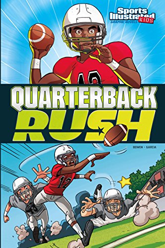 Book Cover Quarterback Rush (Sports Illustrated Kids Graphic Novels)