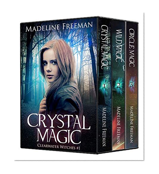 Book Cover Clearwater Witches Box Set, Books 1-3: Crystal Magic, Wild Magic, & Circle Magic