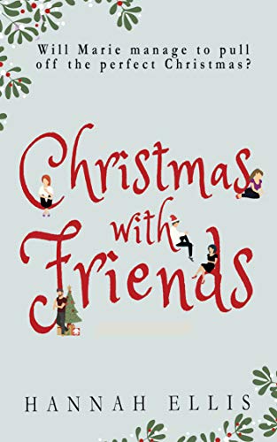Book Cover Christmas With Friends (Friends Like These Book 2)