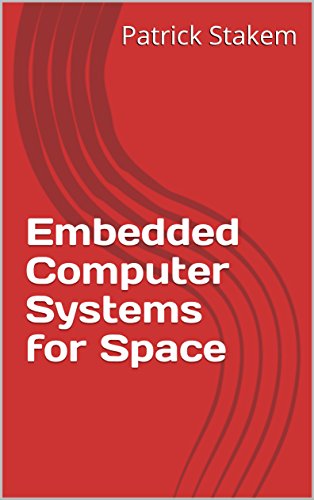 Embedded Computer Systems for Space