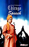 Swami Vivekanand's Chicago Speech: Swami Vivekananda's Speech At World Parliament Of Religion, Chicago