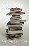 Kultur (French Edition)