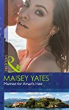 [(Married for Amari's Heir)] [By (author) Maisey Yates] published on (June, 2015)