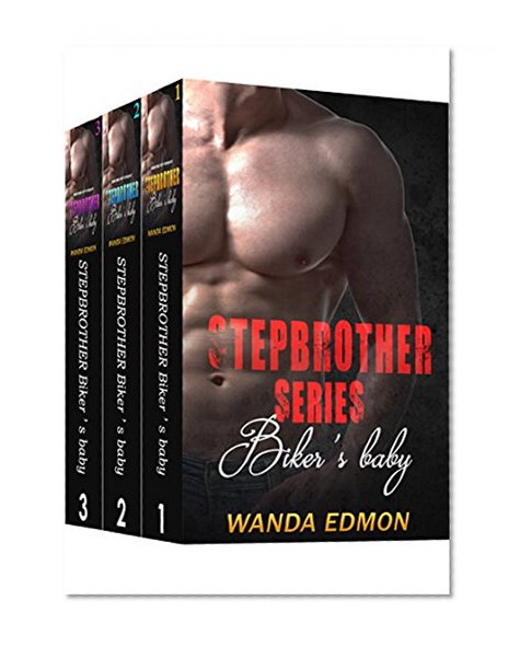 ROMANCE: Stepbrother Biker's Baby Series (Alpha Billionaire Stepbrother Romance New Adult ) (Contemporary Taboo Forbidden Short Stories)