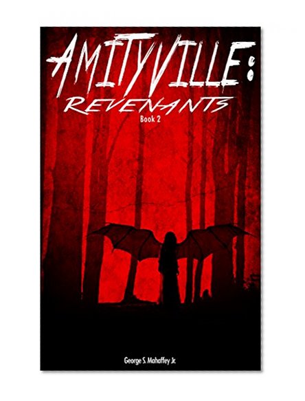 AMITYVILLE: REVENANTS
