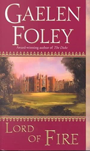 [(Lord of Fire)] [By (author) Gaelen Foley] published on (January, 2002)