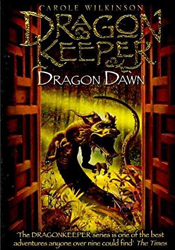 [(Dragon Dawn)] [By (author) Carole Wilkinson] published on (February, 2010)