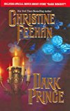 [(Dark Prince)] [By (author) Christine Feehan] published on (April, 2005)