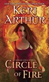 [(Circle of Fire)] [By (author) Keri Arthur] published on (January, 2014)