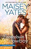 [(Brokedown Cowboy)] [By (author) Maisey Yates] published on (May, 2015)