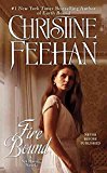 [(Fire Bound)] [By (author) Christine Feehan] published on (April, 2016)